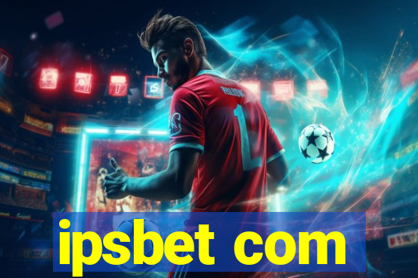 ipsbet com